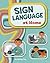 Sign Language at Home (Learn Sign Language)