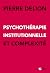 Psychothérapie institutionn...