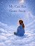 My Cat Has Gone Away (My Lo...