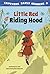 Little Red Riding Hood (Capstone Early Readers: First Reader Fairy Tales)