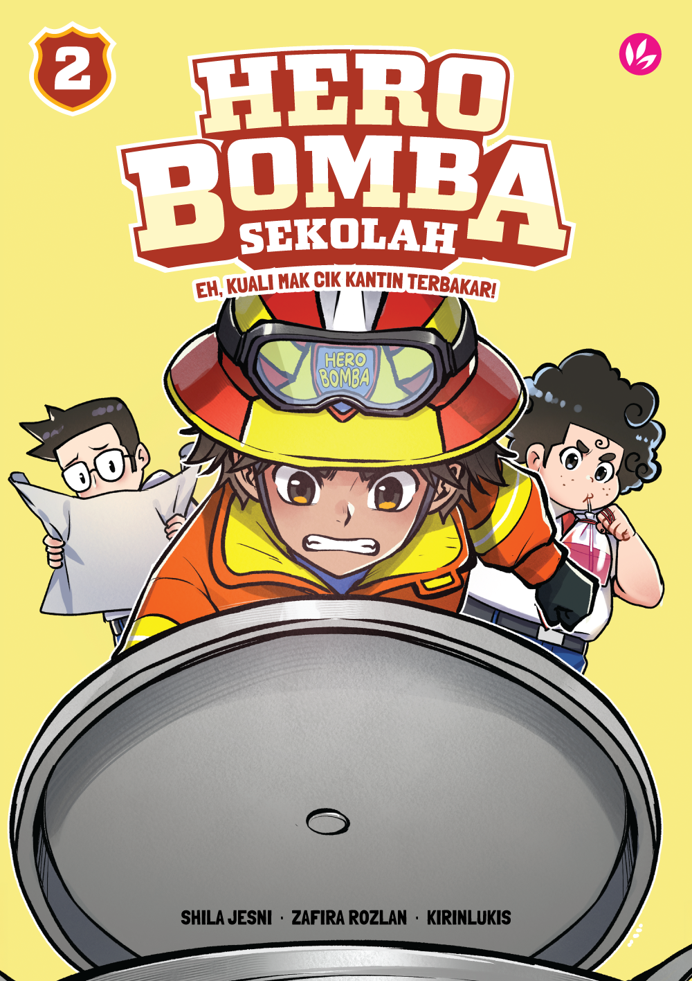 Hero Bomba Sekolah #2: Eh, Kuali Mak Cik Kantin Terbakar!