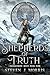 Shepherds of Truth (Thaumatropic Roots #4)