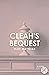 Cleah's Bequest