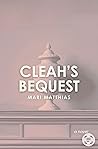 Cleah's Bequest
