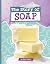 The Story of Soap