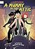 A Mummy in the Attic (Spark Decodables: Lost Lodge)