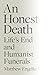An Honest Death by Matthew Engelke
