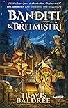Banditi a břitmistři