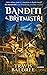 Banditi a břitmistři by Travis Baldree Banditi a břitmistři by Travis Baldree