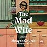 The Mad Wife