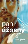 Pan Úžasný by R.S. Grey