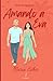 Amando a Eva (Serie Honey Springs) (Spanish Edition)