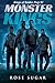 Monster Kings (Original Cov...