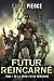 Futur Réincarné: Un Harem Post-Apocalyptique