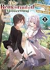 The Reincarnated Mastermind: Sundering Fate with Magic Swords Volume 1