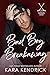 Bad Boy Breakaway by Kara Kendrick