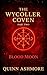 The Wycoller Coven: Part Two: Blood Moon