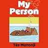 My Person: The big BFF break-up novel of the summer My Person: The big BFF break-up novel of the summer