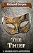 The Thief: Adventures of an Englishman in Richelieu's France (George Glen Series Book 2)