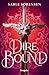 Dire Bound (The Wolves of Ruin, #1)