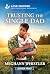 Trusting the Single Dad: An Uplifting Inspirational Romance