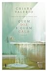 Quem Diz e Quem Cala