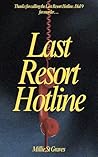 Last Resort Hotline