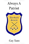 Always A Patriot ...