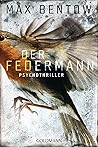 Der Federmann (Nils Trojan, #1)