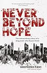 Never Beyond Hope...