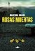 Rosas muertas