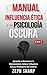 El Manual de la Influencia ...