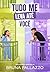 Tudo Me Leva Até Você (Portuguese Edition)