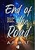End of the Road
