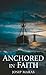 Anchored Beneath the Horizo...