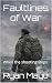 When the shooting stops (Faultlines of War, The Clarke Legacy series Book 3)