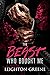The Beast Who Bought Me by Leighton Greene