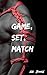 Game, Set, Match (Pride in the Game Book 2)