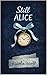 Still Alice by Nicola Scott