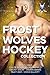 Frostwolves Hockey Collection