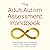The Adult Autism Assessment Handbook: A Neurodiversity Affirmative Approach