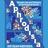 Aphrodisia: Women...