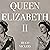 Queen Elizabeth II: The rem...