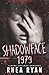 Shadowface 1979: A Dark College Romance
