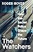 The Watchers: How the Secre...