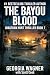 The Bayou Blood (Jonathan H...