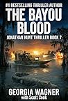 The Bayou Blood: ...