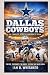 Dallas Cowboys: The Complet...