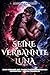 Seine verbannte Luna: Eine ...