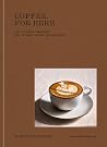 Coffee, for Here:...